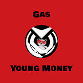 Thumbnail for the Young Money - Gas link, provided by host site