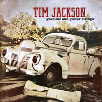 Thumbnail for the Tim Jackson - Gasoline & Guitar Strings link, provided by host site