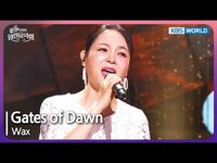 Thumbnail for the Wax - Gates of Dawn - [Open Concert : EP.1489] | KBS KOREA link, provided by host site