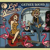 Thumbnail for the Lee Rocker - Gather Round link, provided by host site