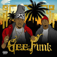 Thumbnail for the Young Gee - Gee Funk link, provided by host site
