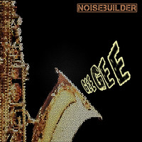 Thumbnail for the Noisebuilder - Gee Gee link, provided by host site