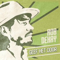 Thumbnail for the Rob Dekay - Geef Het Door link, provided by host site