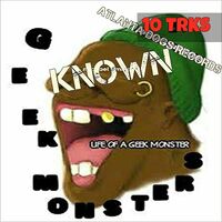 Thumbnail for the KNOWN - Geek Monsters link, provided by host site