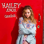 Thumbnail for the Hailey Knox - Geeks link, provided by host site