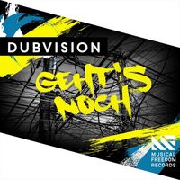 Thumbnail for the DubVision - Geht's noch (Extended Mix) link, provided by host site