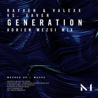 Thumbnail for the Rayven & Valexx - Generation (Adrien Mezsi Mix) link, provided by host site
