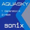 Thumbnail for the Aquasky - Generation X / Haze link, provided by host site