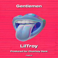 Thumbnail for the Lil' Troy - Gentlemen link, provided by host site