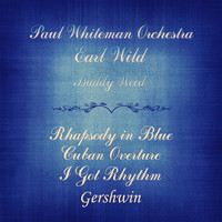 Thumbnail for the Earl Wild - Gershwin: Rhapsody in Blue, Cuban Overture & I Got Rhythm (Remastered) link, provided by host site