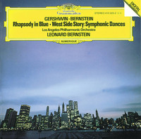 Thumbnail for the Leonard Bernstein - Gershwin: Rhapsody In Blue; Prelude For Piano No. 2 / Bernstein: Symphonic Dances From "West Side Story" link, provided by host site