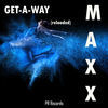 Thumbnail for the Maxx - Get-A-Way (Reloaded) link, provided by host site