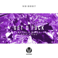 Thumbnail for the Fred Issue - Get D Fuck link, provided by host site