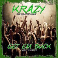 Thumbnail for the Krazy - Get 'Em Buck link, provided by host site