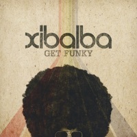 Thumbnail for the Xibalba - Get Funky link, provided by host site
