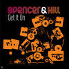 Thumbnail for the Spencer & Hill - Get It On link, provided by host site