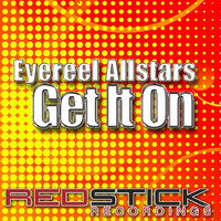 Thumbnail for the Eyereel Allstars - Get It On link, provided by host site