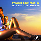 Thumbnail for the Dynamik Dave - Get It On Remix link, provided by host site