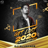 Thumbnail for the Sidhu Moose Wala - Get Lost 2020 Mashup - DJ Blurface link, provided by host site