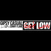 Thumbnail for the Gipsy Casual - Get Low link, provided by host site