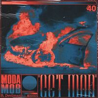 Thumbnail for the Modà - Get Mad link, provided by host site