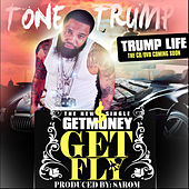 Thumbnail for the Tone Trump - Get Money Get Fly link, provided by host site