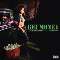 Thumbnail for the LALovetheBoss - Get Money - Single link, provided by host site