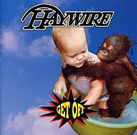 Thumbnail for the Haywire - Get Off link, provided by host site