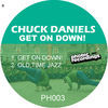 Thumbnail for the Chuck Daniels - Get On Down link, provided by host site