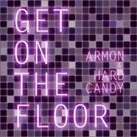 Thumbnail for the AR'MON - Get On the Floor link, provided by host site