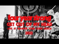 Thumbnail for the Four Year Strong - Get out of my head - live at long beach vans warped tour 2025 link, provided by host site
