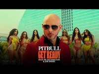 Thumbnail for the Pitbull - Get Ready link, provided by host site