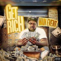 Thumbnail for the Main Event - Get Rich link, provided by host site