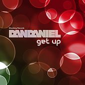 Thumbnail for the Dan Daniel - Get Up link, provided by host site