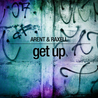 Thumbnail for the Arent & Raxell - Get Up link, provided by host site