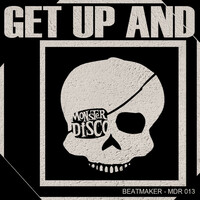 Thumbnail for the BeatMaker - Get Up And link, provided by host site