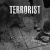 Thumbnail for the Terrorist - Get Your Hand Out of There link, provided by host site