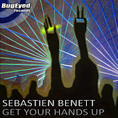 Thumbnail for the Sebastien Benett - Get Your Hands Up link, provided by host site