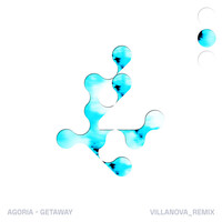Thumbnail for the Agoria - Getaway (Villanova Remix) link, provided by host site