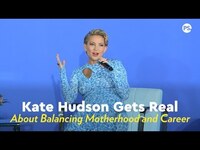 Thumbnail for the Kate Hudson - Gets Real About Balancing Motherhood and Career link, provided by host site