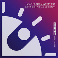 Thumbnail for the Eran Hersh - Gettin Dirty (I See You Baby) link, provided by host site