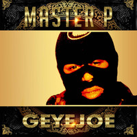 Thumbnail for the Master P - Geyejoe link, provided by host site