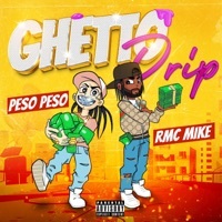 Thumbnail for the Peso Peso - Ghetto Drip link, provided by host site