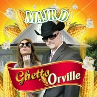 Thumbnail for the Majr D - Ghetto Orville link, provided by host site