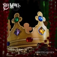 Thumbnail for the Hey Monea! - Ghetto Queen link, provided by host site