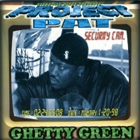 Thumbnail for the Project Pat - Ghetty Green link, provided by host site