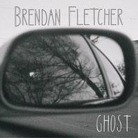 Thumbnail for the Brendan Fletcher - Ghost link, provided by host site