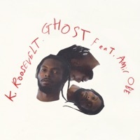 Thumbnail for the K Roosevelt - Ghost [Clean] link, provided by host site