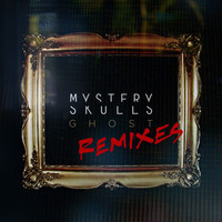 Thumbnail for the Mystery Skulls - Ghost Remixes link, provided by host site