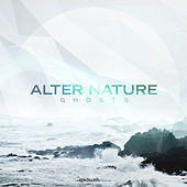 Thumbnail for the Alter Nature - Ghosts link, provided by host site